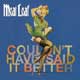 Meat Loaf: Couldn't have said it better - portada reducida
