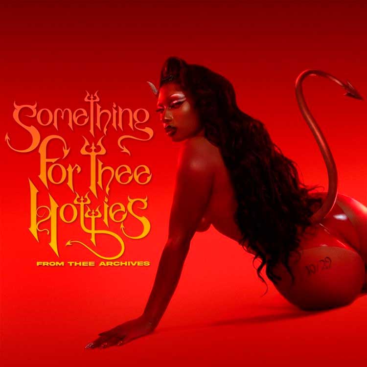 Megan Thee Stallion: Something for thee hotties: From thee archives - portada