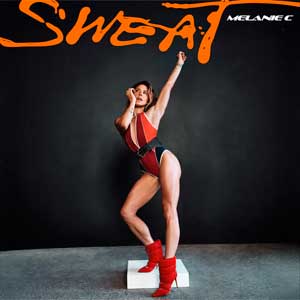 Melanie C: Sweat - portada mediana