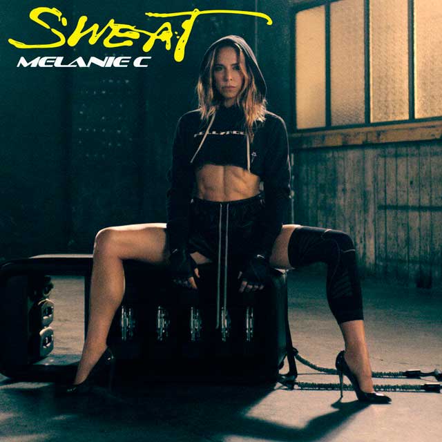 Melanie C: Sweat - portada