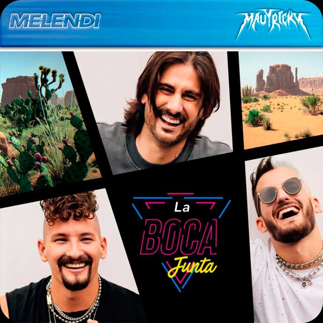 Melendi con Mau y Ricky: La boca junta - portada