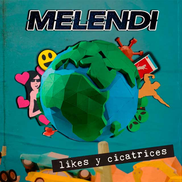 Melendi: Likes y cicatrices - portada