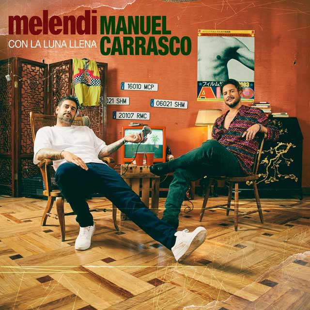 Melendi con Manuel Carrasco: Con la luna llena - portada