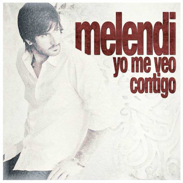 Melendi: Yo me veo contigo - portada
