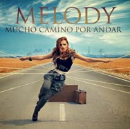 Melody: Mucho camino por andar - portada mediana