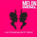 Melon Diesel: Los cómplices de Mr. Bond - portada reducida