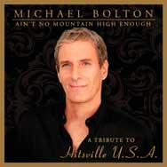 Michael Bolton: Ain't No Mountain High Enough: Tribute Hitsville - portada mediana