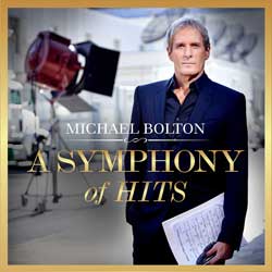 Michael Bolton: A symphony of hits - portada mediana