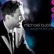 Michael Bublé: Caught in the act - portada mediana