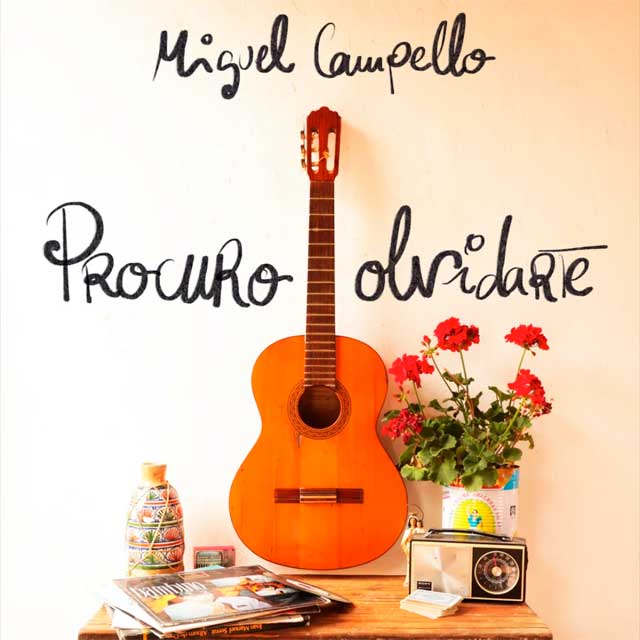Miguel Campello: Procuro olvidarte - portada