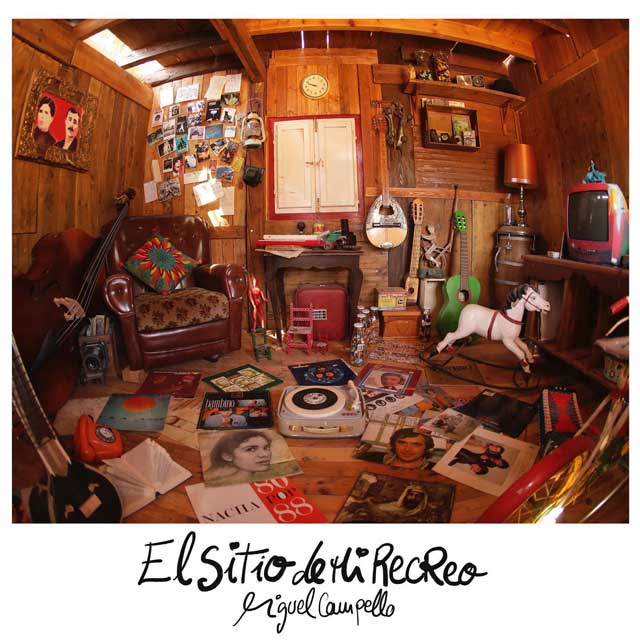 Miguel Campello: El sitio de mi recreo - portada