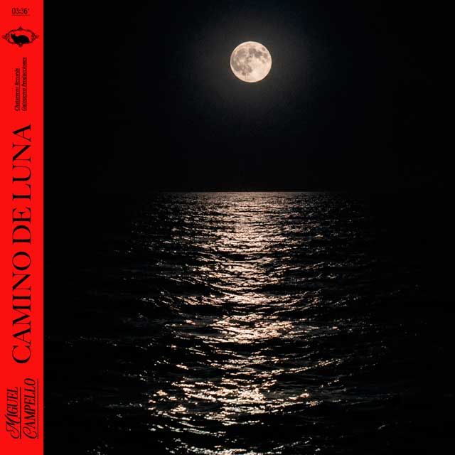 Miguel Campello: Camino de luna - portada