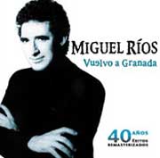 Miguel Ríos: Vuelvo a Granada - portada mediana