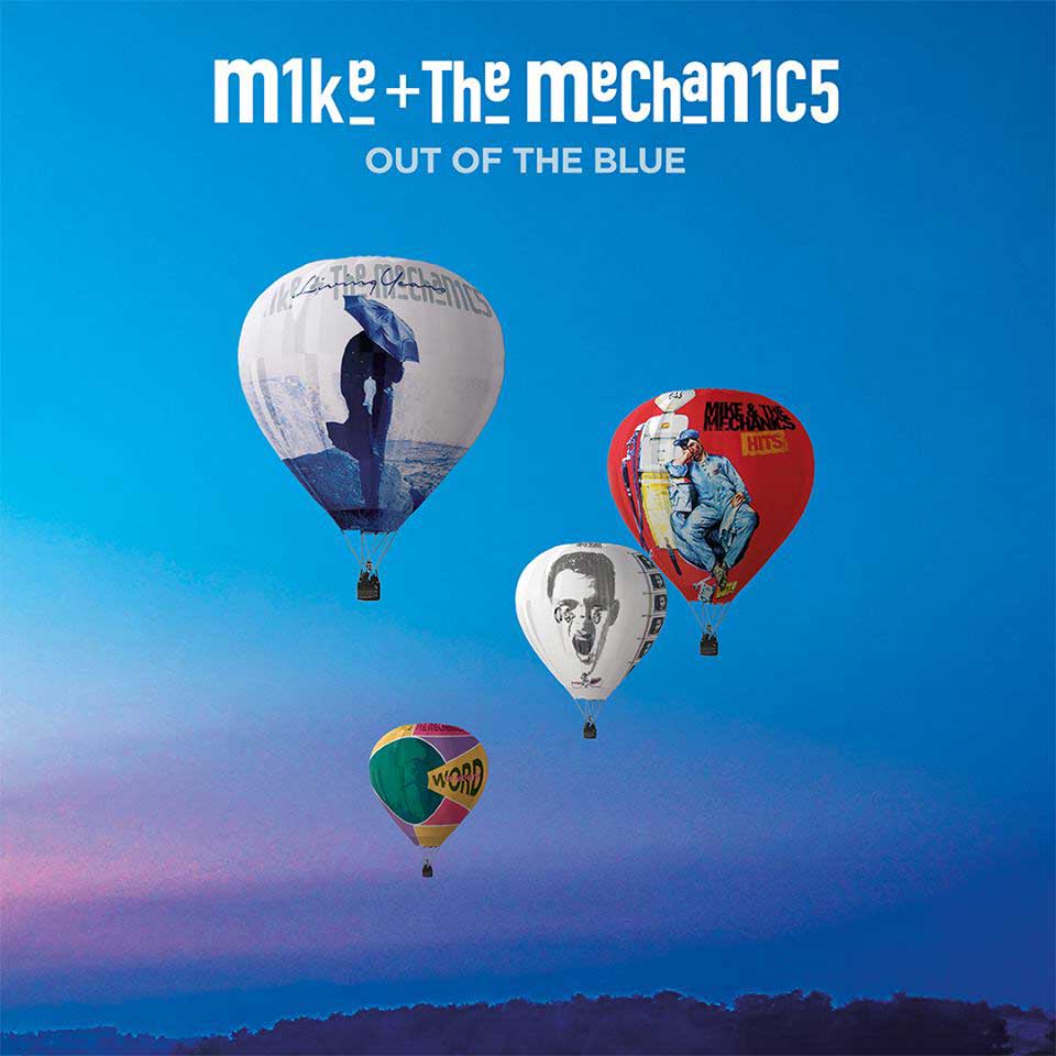 Mike + the Mechanics: Out of the blue - portada