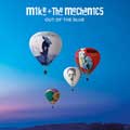 Mike + the Mechanics: Out of the blue - portada reducida