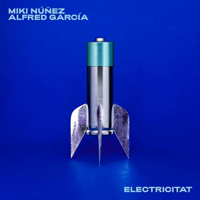 Miki Núñez con Alfred García: Electricitat - portada