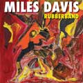 Miles Davis: Rubberband - portada reducida