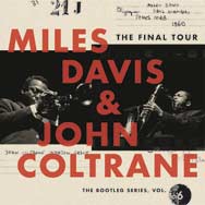 Miles Davis: The final tour: The bootleg series, Vol. 6 - con John Coltrane - portada mediana