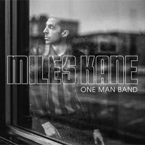 Miles Kane: One man band - portada mediana
