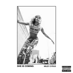 Miley Cyrus: She is coming - portada mediana
