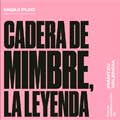 Miqui Puig: Cadera de mimbre, la leyenda - portada reducida