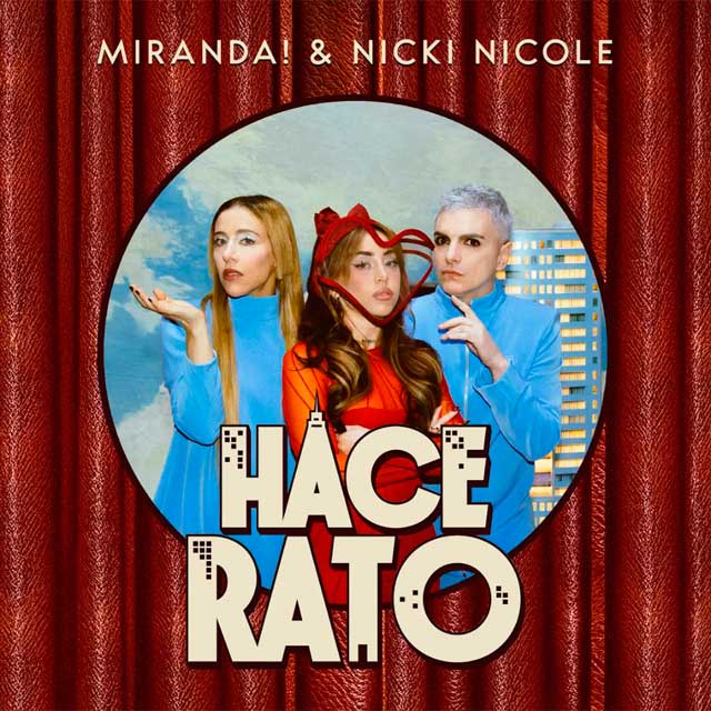Miranda! con Nicki Nicole: Hace rato - portada