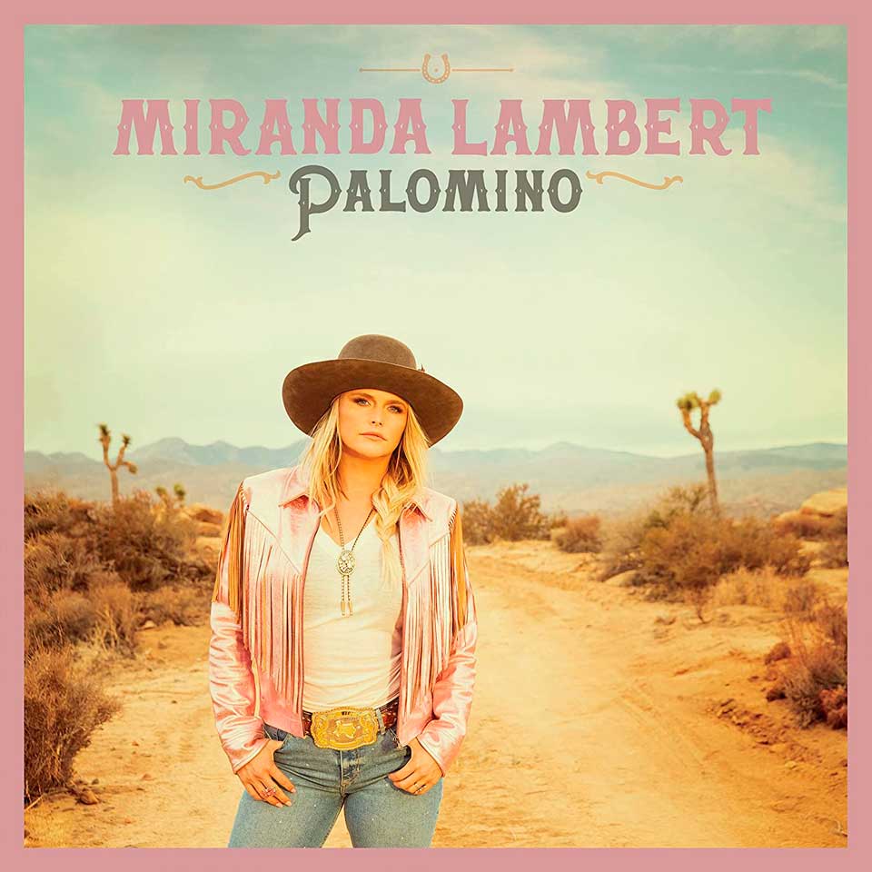 Miranda Lambert: Palomino - portada