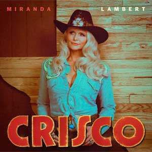 Miranda Lambert: Crisco - portada mediana