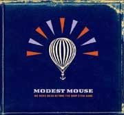 Modest Mouse: We were dead before the ship even sank - portada mediana