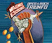 Mojinos Escozíos: Ópera Rock Triunfo - portada mediana