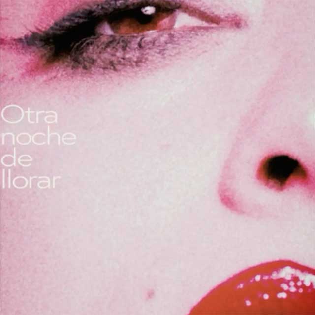 Mon Laferte: Otra noche de llorar - portada