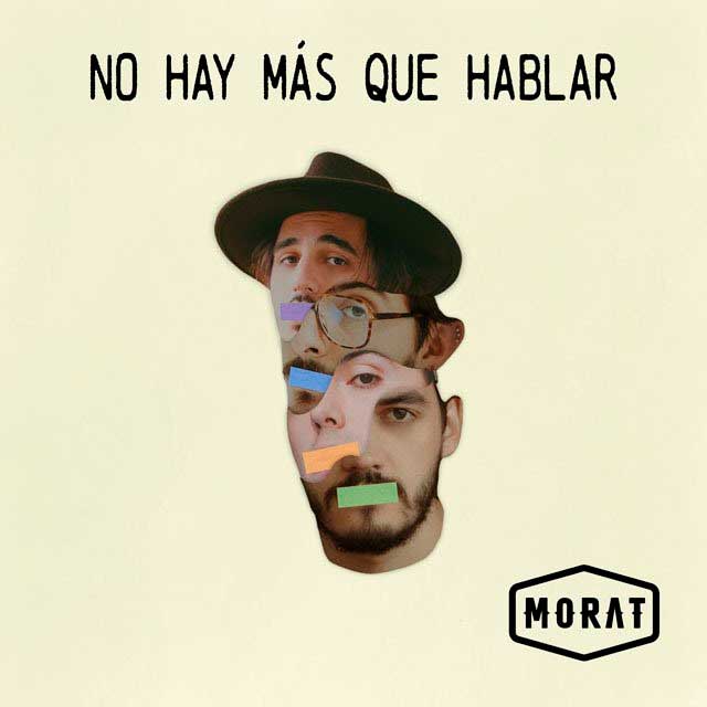 Morat: No hay más que hablar - portada