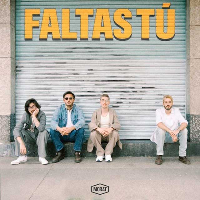 Morat: Faltas tú - portada