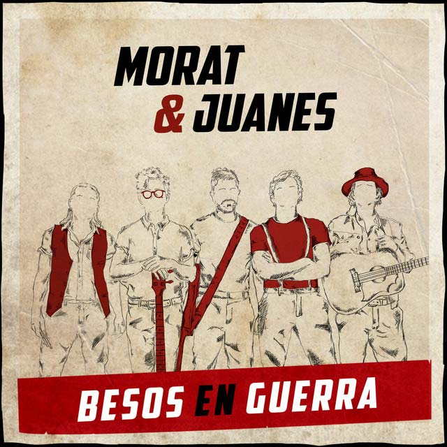Morat con Juanes: Besos en guerra - portada