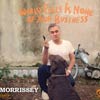 Morrissey: World peace is none of your business - portada reducida