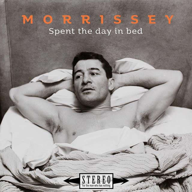Morrissey: Spent the day in bed - portada