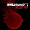 Nacha Pop: Tu mejor momento - portada reducida