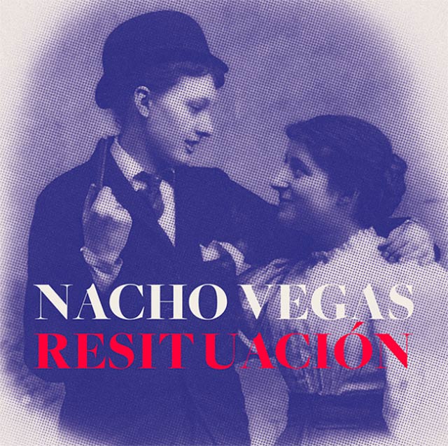 Nacho Vegas: Resituación - portada