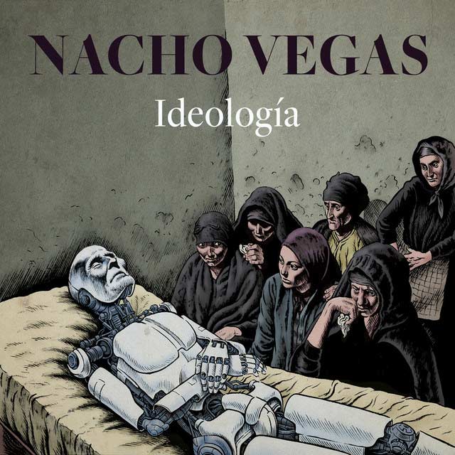 Nacho Vegas: Ideología - portada