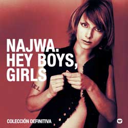 Najwa: Hey boys, girls. Colección definitiva - portada mediana