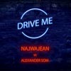 Najwajean con Alexander Som: Drive me - portada reducida