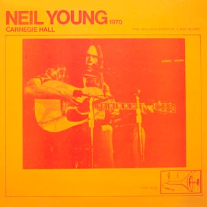 Neil Young: Carnegie Hall 1970 - portada mediana