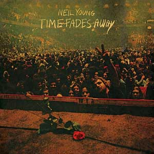 Neil Young: Time fades away - portada mediana