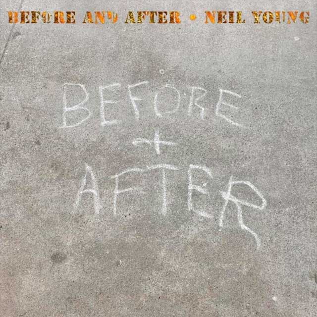 Neil Young: Before and after - portada