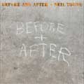 Neil Young: Before and after - portada reducida