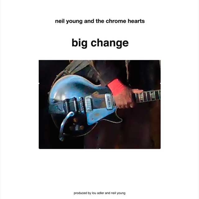 Neil Young: Big change - portada