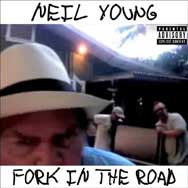Neil Young: Fork in the road - portada mediana