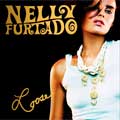 Nelly Furtado: Loose (deluxe 20th anniversary edition) - portada reducida