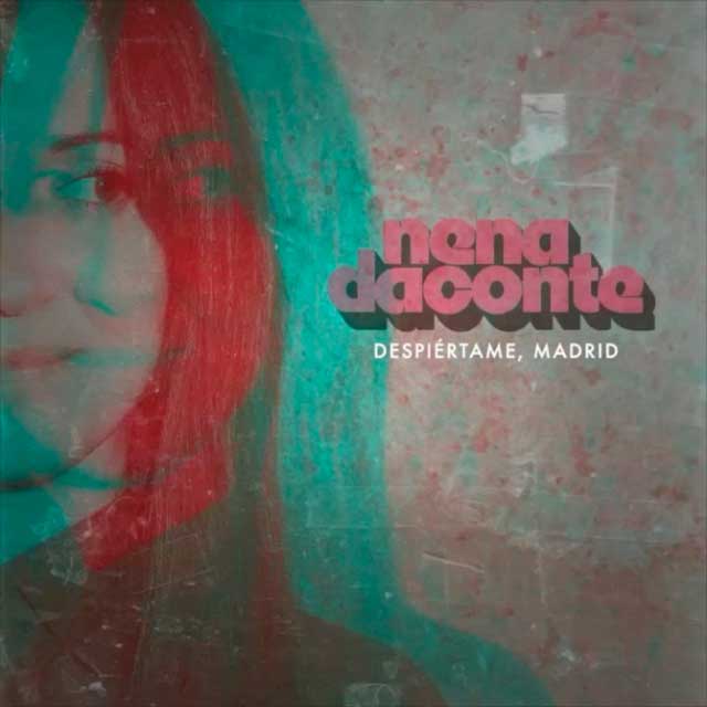Nena Daconte: Despiértame, Madrid - portada
