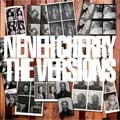 Neneh Cherry: The versions - portada reducida